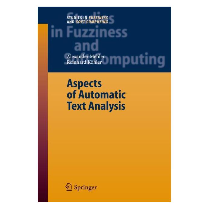 Springer Aspects of Automatic Text Analysis (Englisch, Hardcover, Alexander Mehler) (9783540375203)