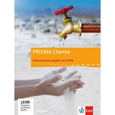 PRISMA Chemie 7-10. Differenzierende Ausgabe A, Gebundene Ausgabe von , Klett Schulbuchverlag, 978-3-12-068551-7