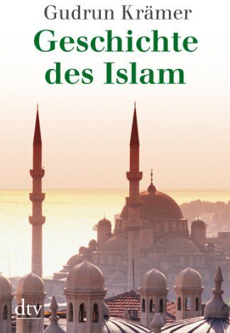 Gudrun Kramer - Geschichte des Islam - Preis vom 09.10.2026 07:28:09 h