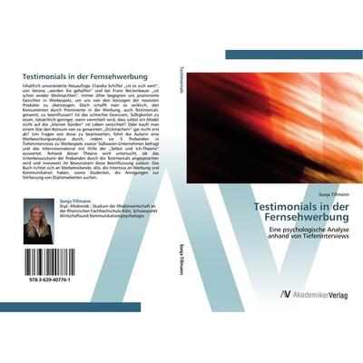 Testimonials in der Fernsehwerbung, Taschenbuch von Sonja Tillmann, AV Akademikerverlag, 978-3-639-40776-1