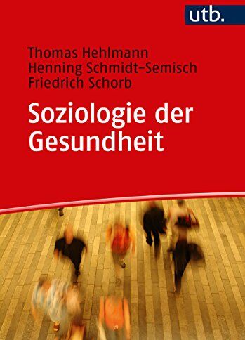 Thomas Hehlmann - Soziologie der Gesundheit - Preis vom 17.10.2026 19:25:27 h