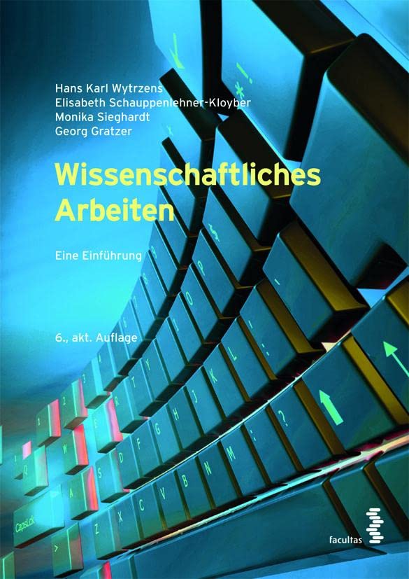 Hans Karl Wytrzens - Wissenschaftliches Arbeiten: Eine Einführung - Preis vom 04.10.2026 03:51:26 h