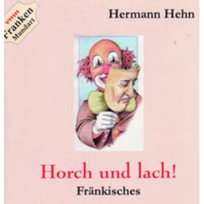 Horch und lach! - Hermann Hehn, Audio, 9783943206623