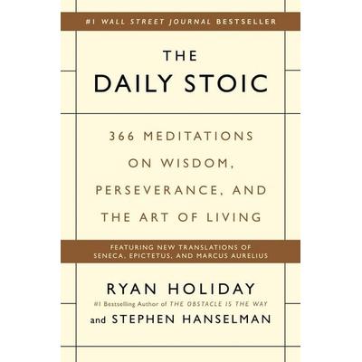 The Daily Stoic, Gebundene Ausgabe von Ryan Holiday,Stephen Hanselman, KNV Besorgung, 978-0-7352-1173-5