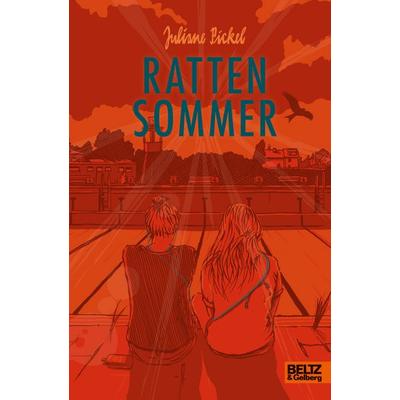 Rattensommer, Gebundene Ausgabe von Juliane Pickel, Beltz Verlagsgruppe GmbH & Co. KG