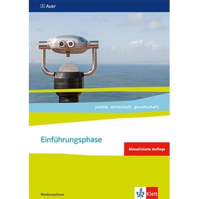 Einführungsphase. Ausgabe Niedersachsen, Taschenbuch von , Klett Schulbuchverlag, 978-3-12-007200-3