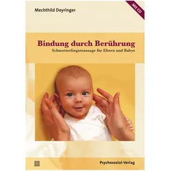 Bindung durch Berührung, Fachbücher von Mechthild Deyringer