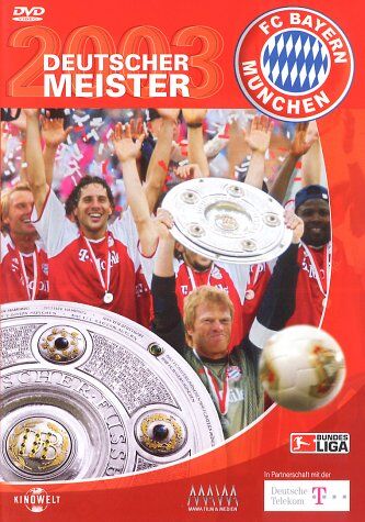FC Bayern München - Deutscher Meister 2003 - Preis vom 27.09.2026 03:53:48 h