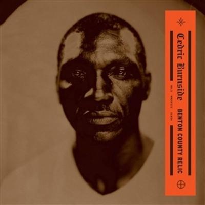 BENTON COUNTY RELIC (Brown Vinyl) - Cedric Burnside, Vinyl