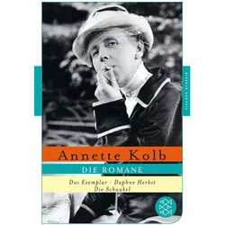 Die Romane, Belletristik von Annette Kolb