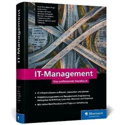 IT-Management, Fachbücher von Christian Hochwarth, Pia von Lilien-Waldau, Tobias Xu, Maik Wienströer, Monika Dürr, Andrea Herrmann, Thomas Stensitzki, Sujeevan Vijayakumaran