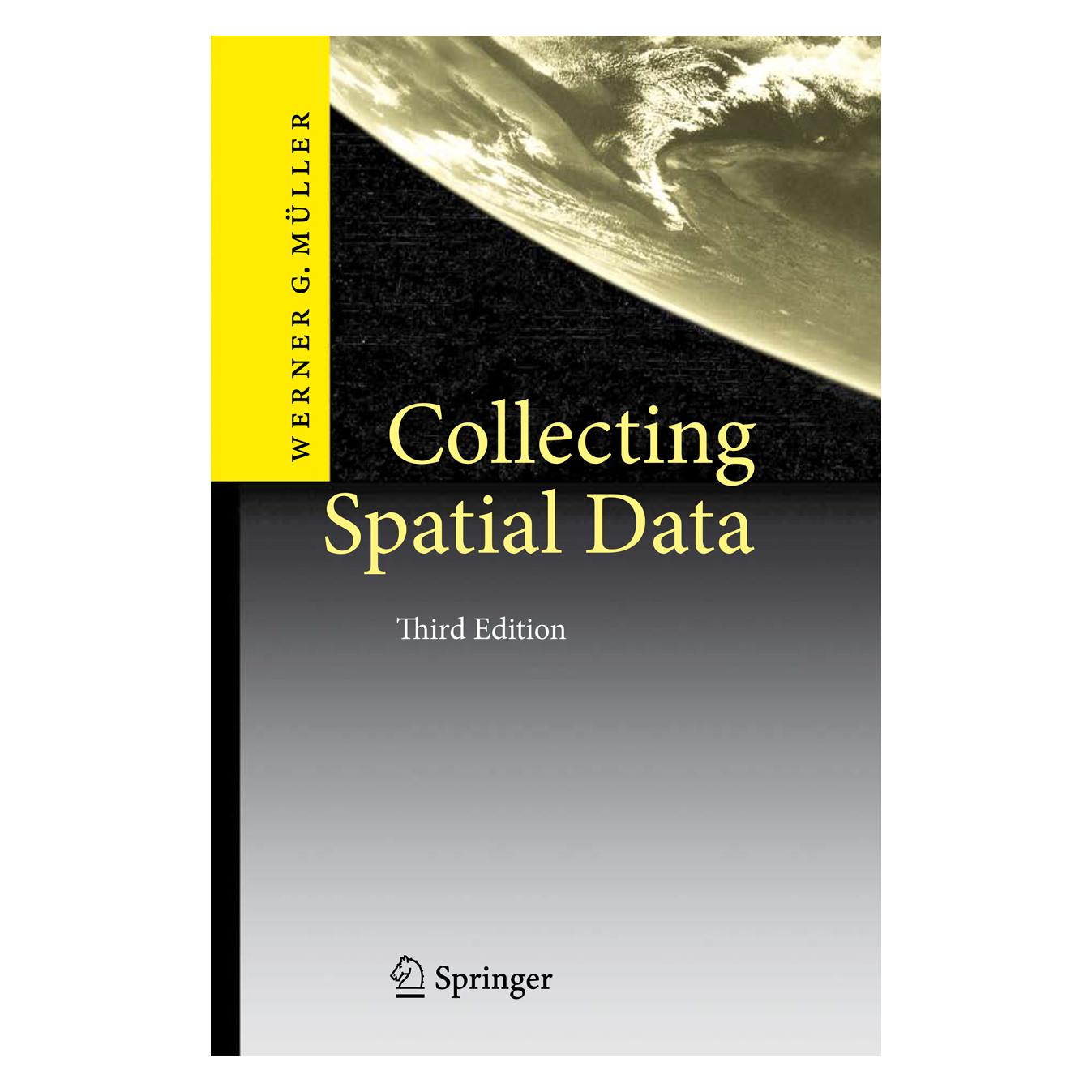 Springer Collecting Spatial Data (Englisch, Softcover, Werner G. Müller) (55376606)