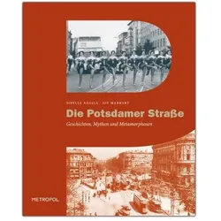Die Potsdamer Strasse, Sachbücher von Sibylle Markert Nõgele