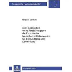 Schmalz:Die Rechtsfolgen eines VerstoÃe, Fachbücher von Nikolaus Schmalz