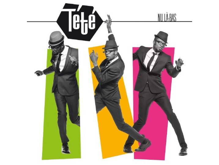 Tete - Nu La-Bas
