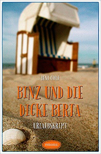 Bent Ohle - Binz und die dicke Berta - Preis vom 09.10.2026 07:28:09 h