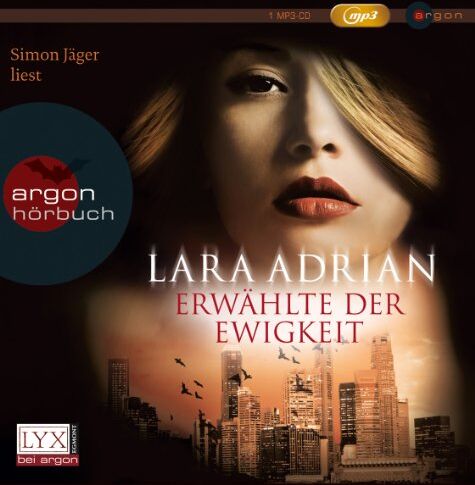 Lara Adrian - Erwählte der Ewigkeit (MP3-Ausgabe): Midnight Breed Series Band 10 - Preis vom 09.10.2026 07:28:09 h