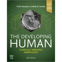 The Developing Human, Fachbücher von T. V. N. Persaud, Mark G. Torchia