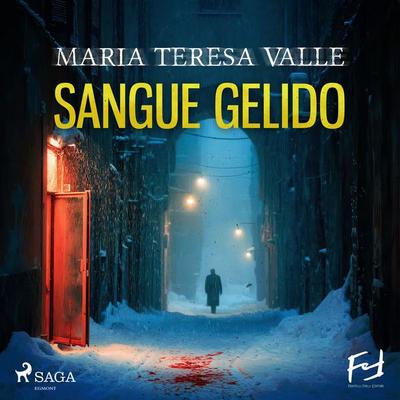 Sangue gelido. Un nuovo caso per il Becchino - Maria Teresa Valle, Audio, 9788727296999