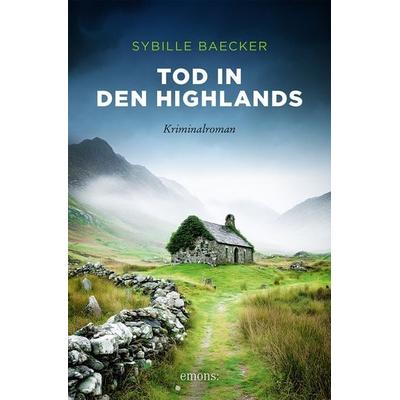 Tod in den Highlands, Taschenbuch von Sybille Baecker, Emons Verlag, 978-3-7408-2519-5