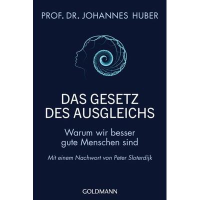 Das Gesetz des Ausgleichs, Taschenbuch von Johannes Huber, Goldmann, 978-3-442-22351-0