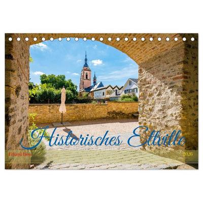 Historisches Eltville (Tischkalender 2026 DIN A5 quer), CALVENDO Monatskalender