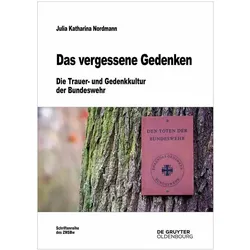 Das vergessene Gedenken, Fachbücher von Julia Katharina Nordmann