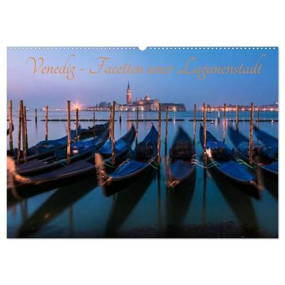Venedig - Facetten einer Lagunenstadt (Wandkalender 2027 DIN A2 quer), CALVENDO Monatskalender