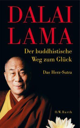Dalai Lama - Der buddhistische Weg zum Glück: Das Herz-Sutra - Preis vom 02.10.2026 23:42:20 h