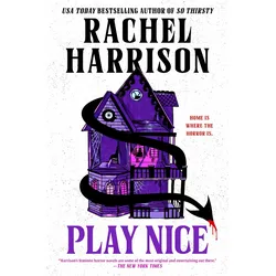Play Nice, Belletristik von Rachel Harrison