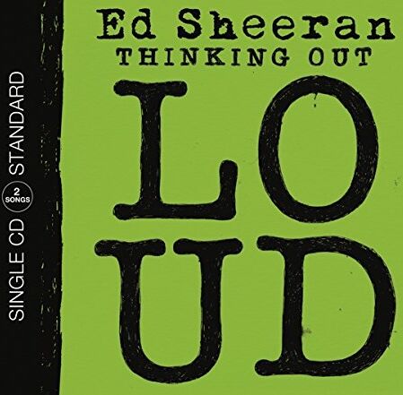 Ed Sheeran - Thinking Out Loud (2track) - Preis vom 12.10.2026 11:37:12 h