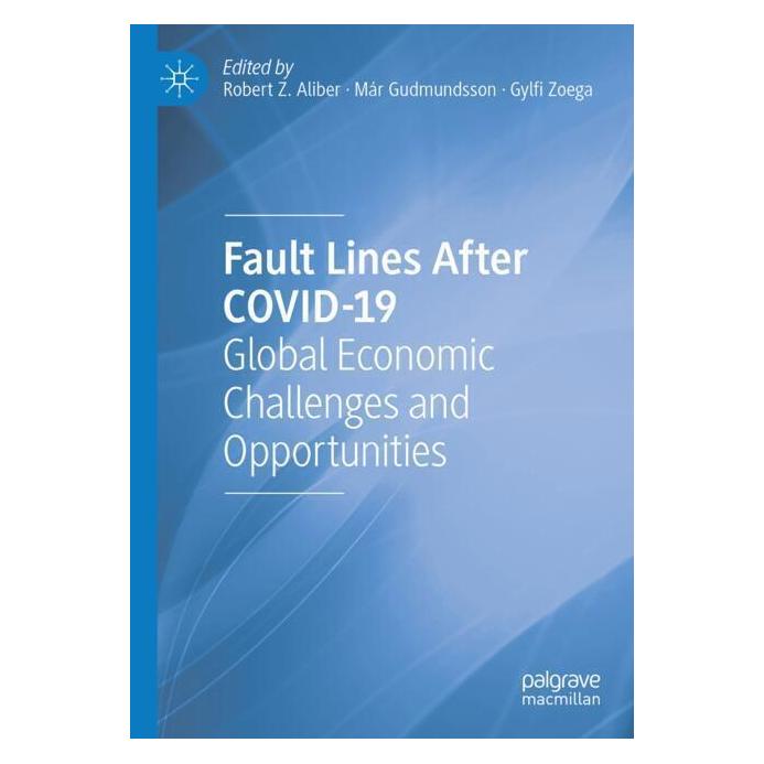 Springer Fault Lines After COVID-19 (Englisch, Softcover, Gudmundsson, Gylfi, Gylfi Zoega, Mr, Robert Z. Aliber, Zoega) (57127180)