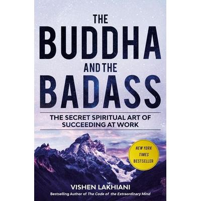The Buddha and the Badass, Taschenbuch von Vishen Lakhiani, Random House LLC US