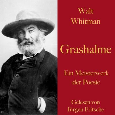 Walt Whitman: Grashalme - Walt Whitman, Audio, 9783955975616