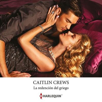 La redención del griego - Caitlin Crews, Audio, 9788410625471