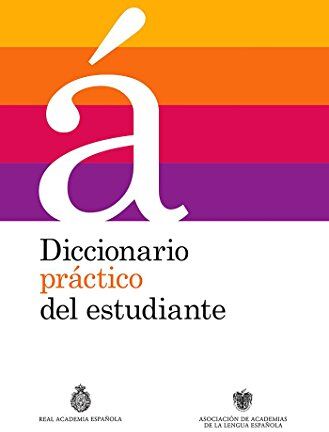 Real Academia de la Lengua Española - Diccionario práctico del estudiante (Real Academia de la Lengua Española) - Preis vom 12.10.2026 11:37:12 h
