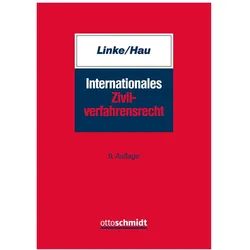 Internationales Zivilverfahrensrecht, Fachbücher von Wolfgang Hau, Hartmut Linke, Hartmut Hau Linke