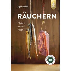 Räuchern – Fleisch, Wurst, Fisch