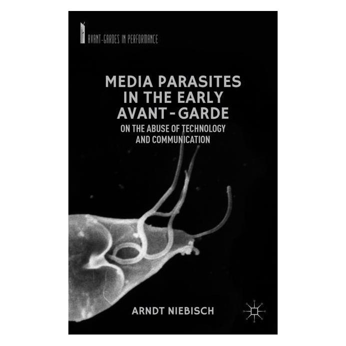 Palgrave Macmillan Niebisch:Media Parasites in the Early A (Englisch, Hardcover, A. Niebisch) (63299153)