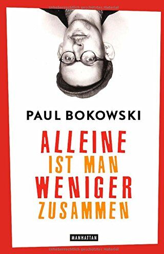 Paul Bokowski - Alleine ist man weniger zusammen - Preis vom 10.10.2026 11:48:34 h