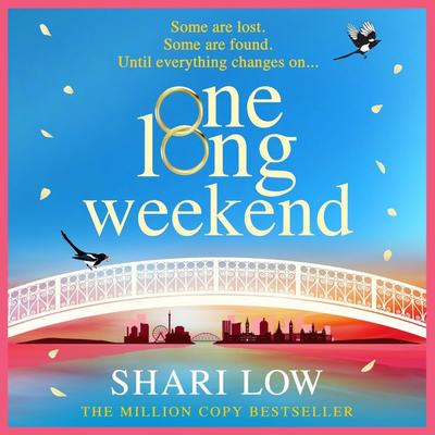 One Long Weekend - Shari Low, Audio, 9781835184448