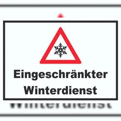 HB-Druck Eingeschränkter Winterdienst Schild Nicht gestreut glatteis A2 Rückseite selbstklebend