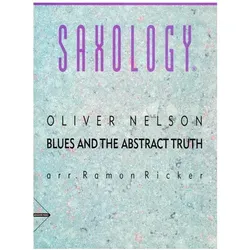 Blues and the Abstract Truth, Fachbücher von Oliver E. Nelson, Ramon Ricker