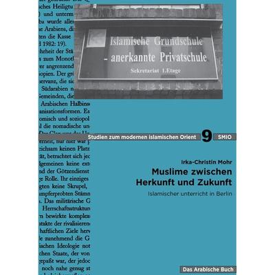 Muslime zwischen Herkunft und Zukunft, Taschenbuch von Irka-Christin Mohr, De Gruyter, 978-3-87997-618-8