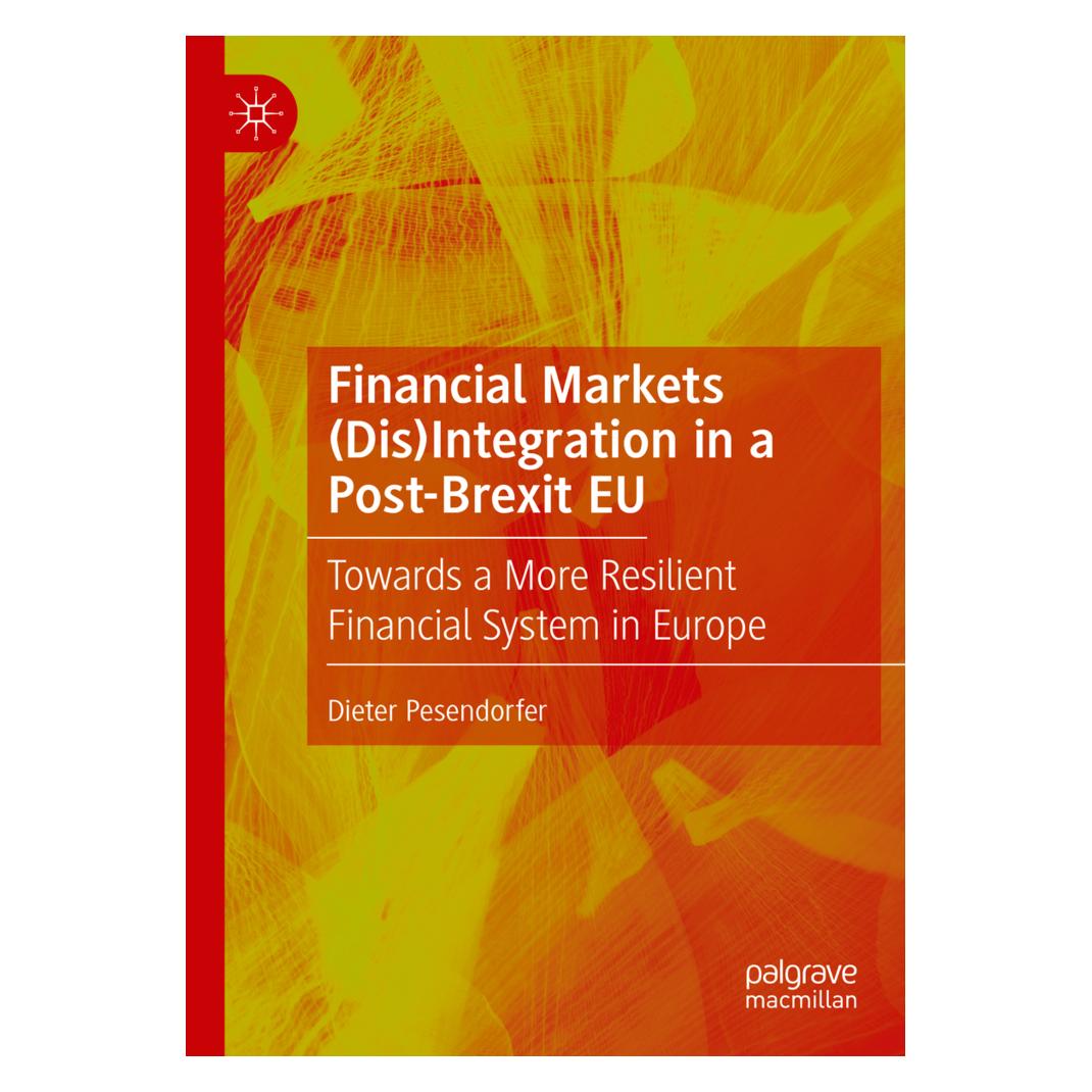 Springer Financial Markets (Dis)Integration in a Post-Brexit EU (Englisch, Softcover, Dieter Pesendorfer) (56170897)