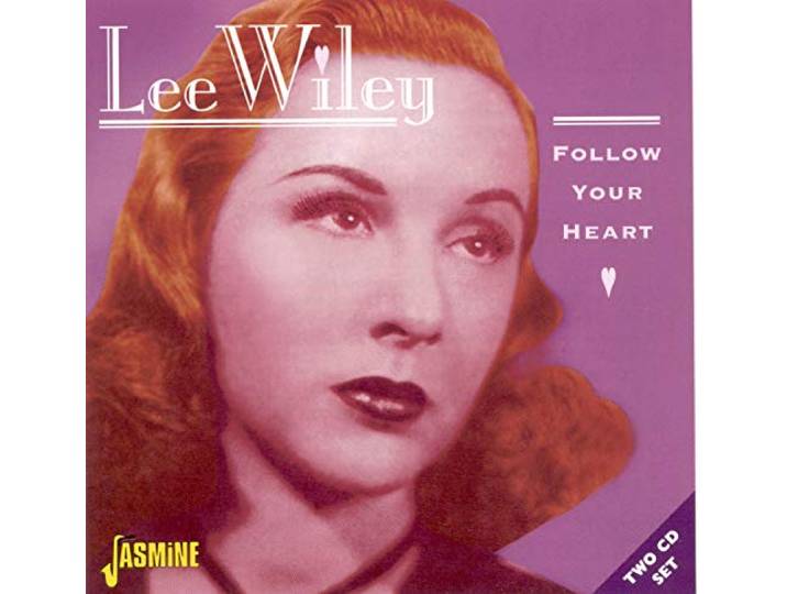 Lee Wiley - Follow Your Heart