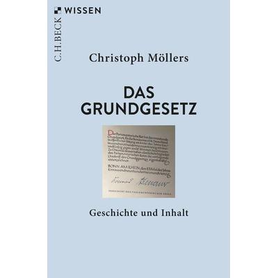 Das Grundgesetz, Taschenbuch von Christoph Möllers, C.H. Beck, 978-3-406-82578-1