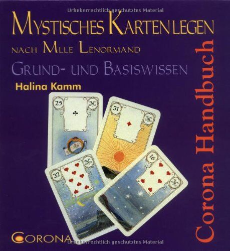 Halina Kamm - Mystisches Kartenlegen: Grund und Basiswissen nach Mlle Lenormand - Preis vom 06.10.2026 07:26:00 h