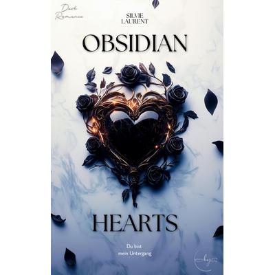 Obsidian Hearts, Taschenbuch von Silvie Laurent, Tredition, 978-3-384-52959-6