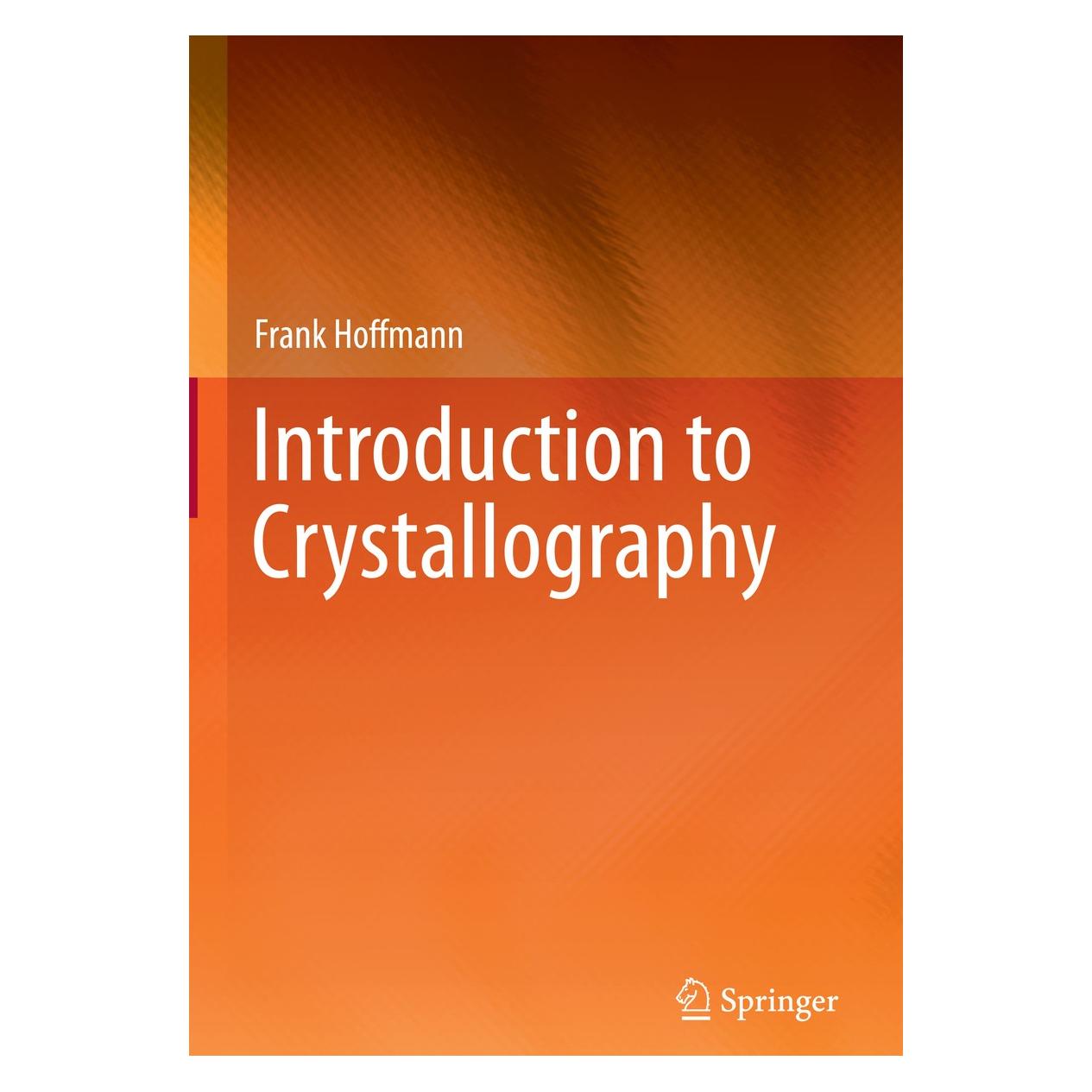 Springer Introduction to Crystallography (Englisch, Hardcover, Frank Hoffmann) (9783030351090)